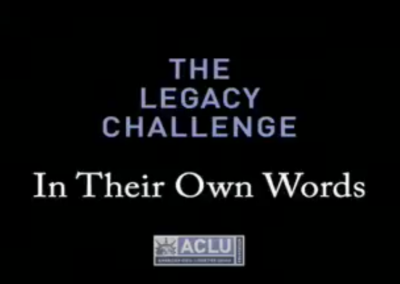 The ACLU “Legacy Challenge” Web Videos