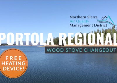 The Portola Regional Wood Stove Change Out Campaign